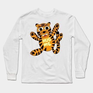 Hug me, Tiger Long Sleeve T-Shirt